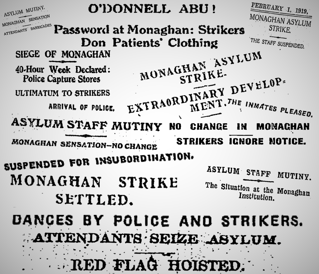 The Monaghan Lunatic Asylum Soviet: The Irish Asylum that Raised a Red Flag and Declared a Soviet